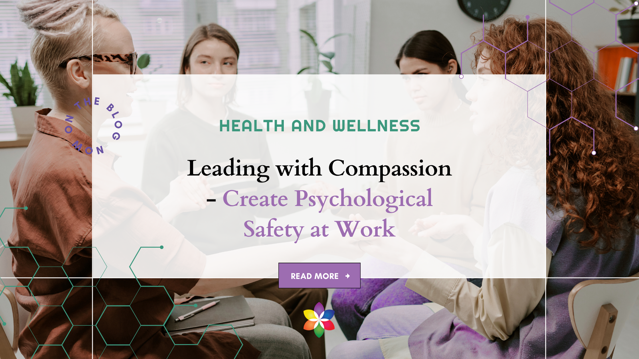 Leading with Compassion – Create Psychological Safety at Work